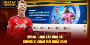 Five88 - Link Vào Nhà Cái Không Bị Chặn Mới Nhất 2025